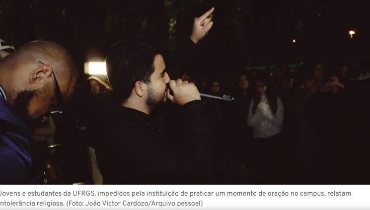 Universidade pública aciona seguranças para impedir culto cristão no campus