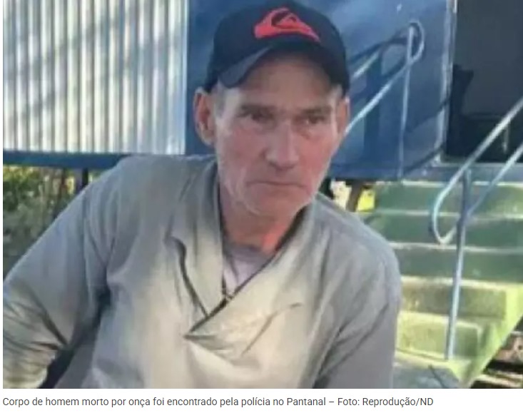 VÍDEO: Corpo de homem morto por onça é localizado após pegadas do animal serem encontradas